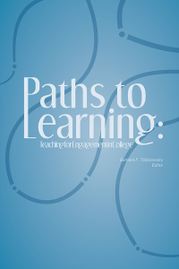 Cover image: Paths to Learning: Teaching for Engagement in College 9781889271927