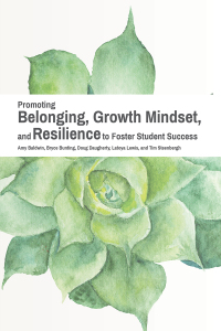 Omslagafbeelding: Promoting Belonging, Growth Mindset, and Resilience to Foster Student Success 9781942072379