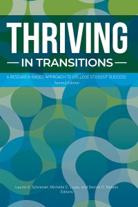 Cover image: Thriving in Transitions: A Research-Based Approach to College Student Success 2nd edition 9781942072461