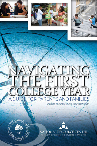 Cover image: Navigating the First College Year: A Guide for Parents and Families 9781889271910