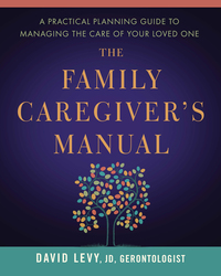 Cover image: The Family Caregiver's Manual 9781942094128