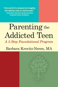 Cover image: Parenting the Addicted Teen 9781942094432