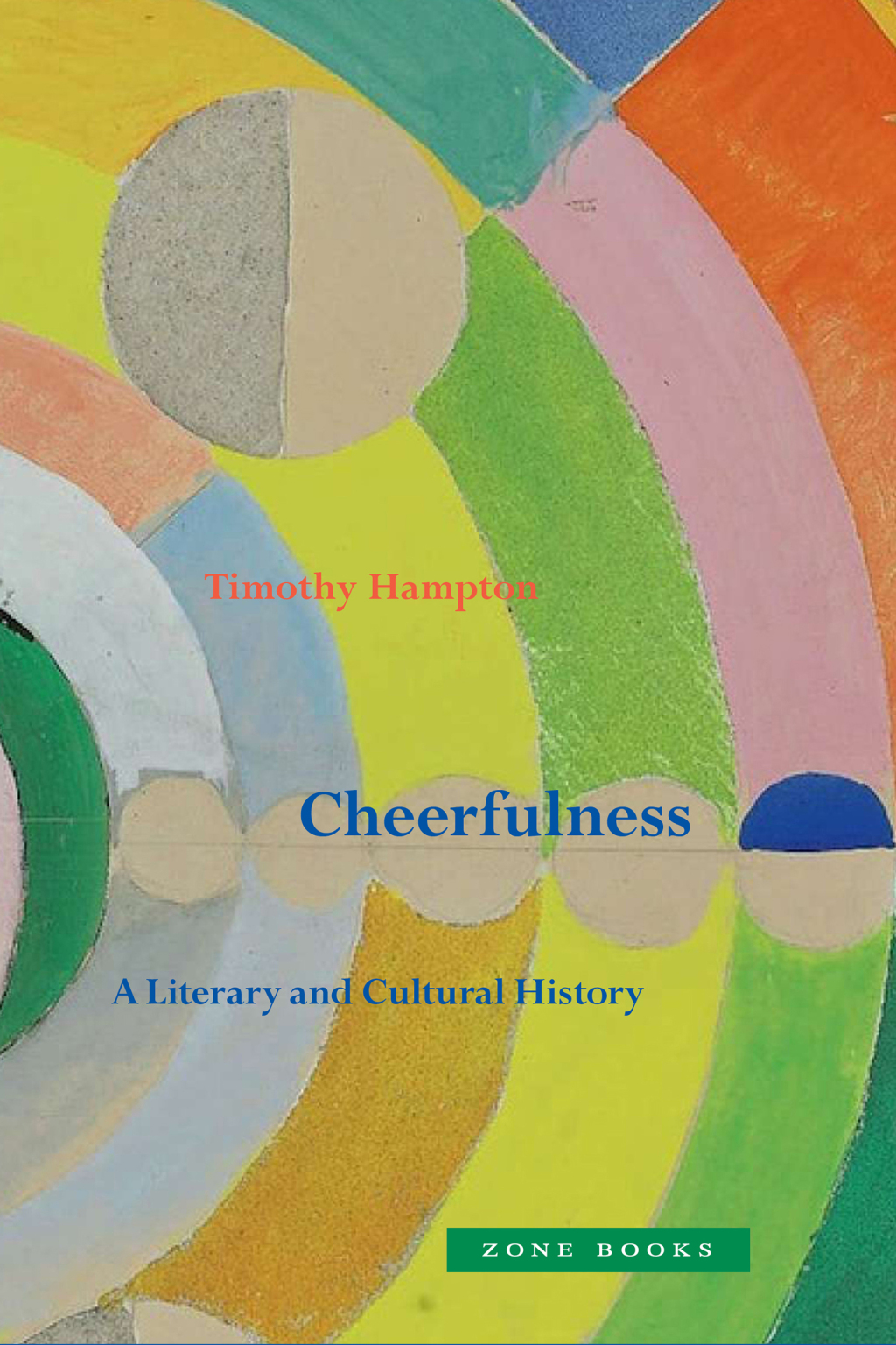 Cheerfulness A Literary and Cultural History