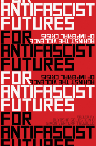 Cover image: For Antifascist Futures 9781942173564