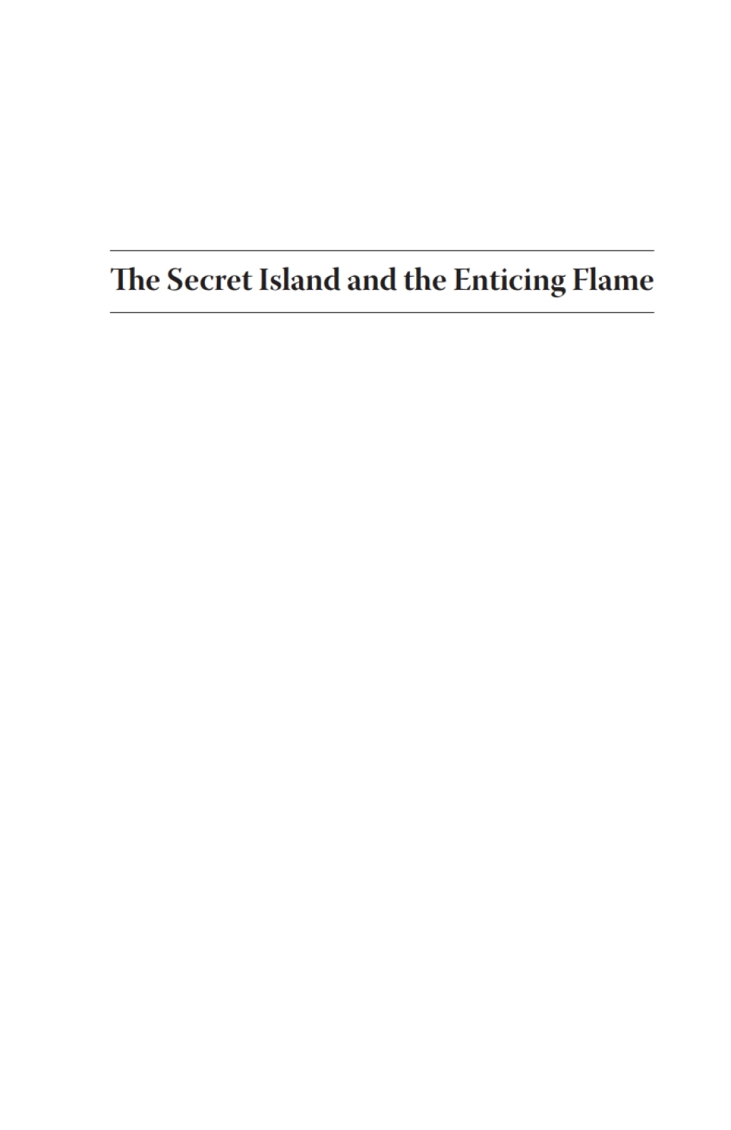The Secret Island and the Enticing Flame eBook