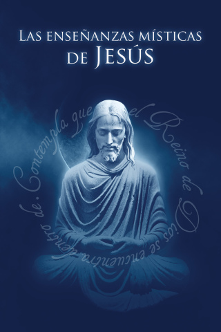 Imagen de portada: Las Enseñanzas Místicas de Jesús 9781942253303