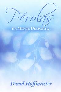 Cover image: Perolas da Mente Desperta 9781942253402