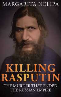 صورة الغلاف: Killing Rasputin 9781942266686