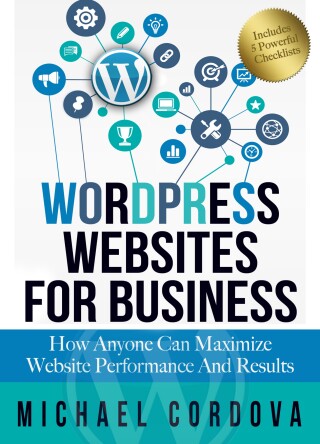 Cover image: Wordpress Websites for Business 9781942266792