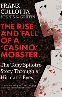 Imagen de portada: The Rise and Fall of a 'Casino' Mobster 9781942266952