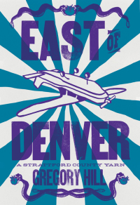 Cover image: East of Denver 9781942280453