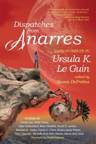 Imagen de portada: Dispatches from Anarres 9781942436485