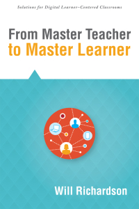 Imagen de portada: From Master Teacher to Master Learner 1st edition 9781942496076