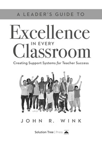 Cover image: Leader's Guide to Excellence in Every Classroom 1st edition 9781942496939
