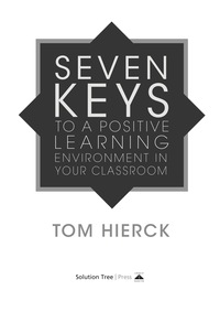 Imagen de portada: Seven Keys to a Positive Learning Environment in Your Classroom 1st edition 9781942496960