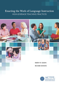 Cover image: Enacting the Work of Language Instruction: High-Leverage Teaching Practices 1st edition 9781942544562
