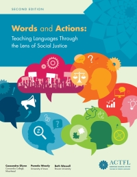 Imagen de portada: Words & Actions: Teaching Languages Through the Lens of Social Justice 2nd edition 9781942544005