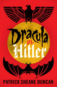 Cover image: Dracula vs. Hitler 9781942645085