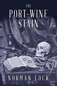 Imagen de portada: The Port-Wine Stain 9781942658061