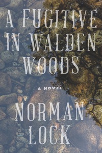 Cover image: A Fugitive in Walden Woods 9781942658221