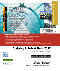 Cover image: Exploring Autodesk Revit 2017 for Architecture, 13th Edition 13th edition 9781942689416