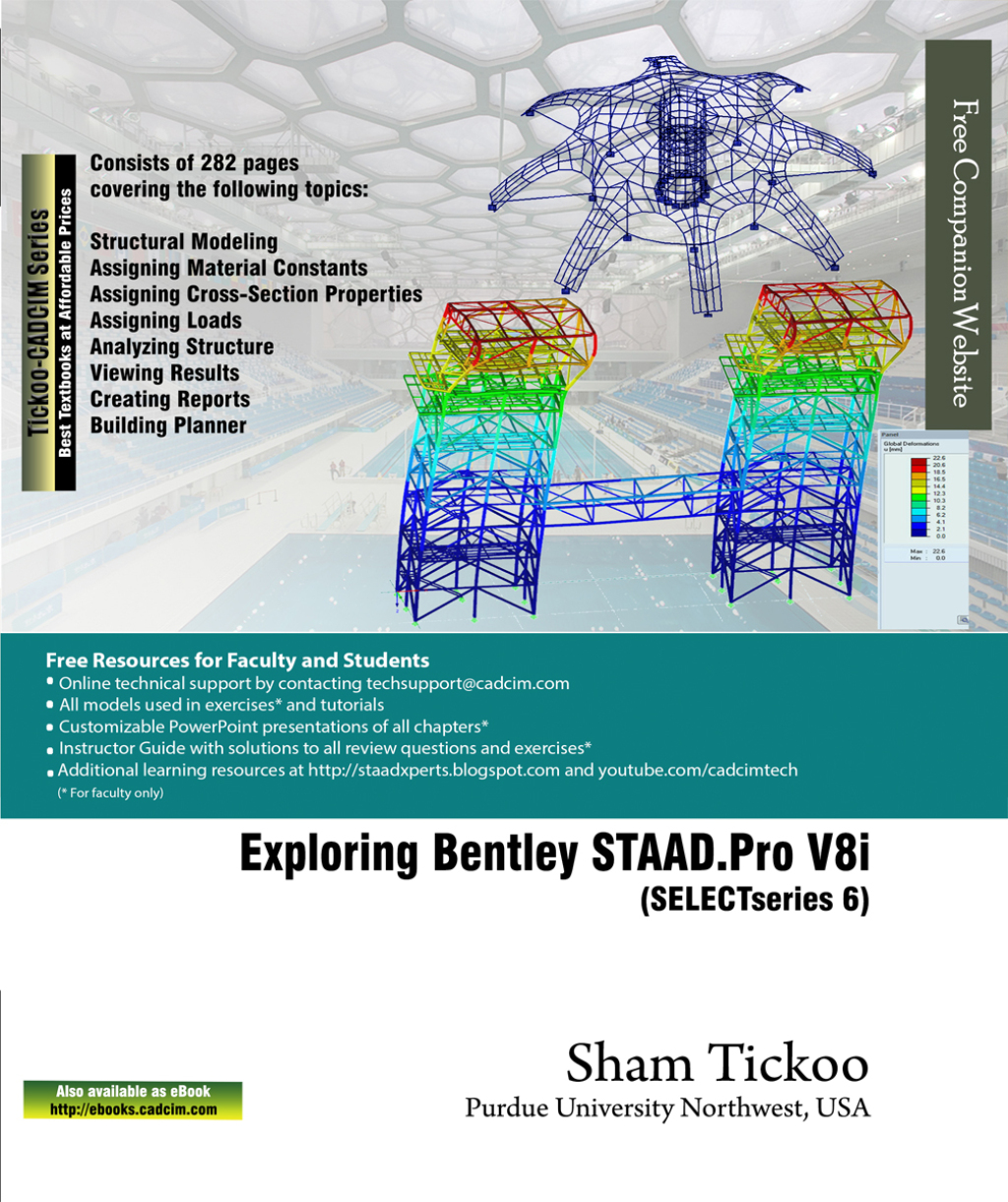 Exploring Bentley STAAD.Pro V8i (SELECTseries 6) 1st Edition