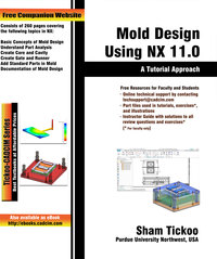 Cover image: Mold Design Using NX 11.0: A Tutorial Approach 1st edition 9781942689812