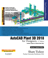 Cover image: AutoCAD Plant 3D 2018 for Designers, 4th Edition 4th edition 9781942689898