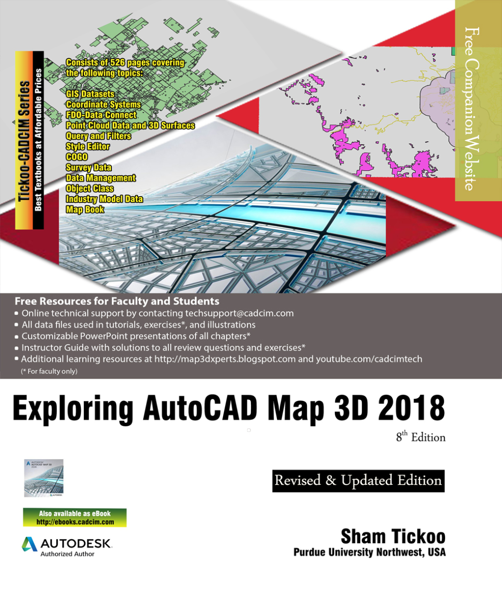 Exploring AutoCAD Map 3D 2018, 8th Edition 8th Edition