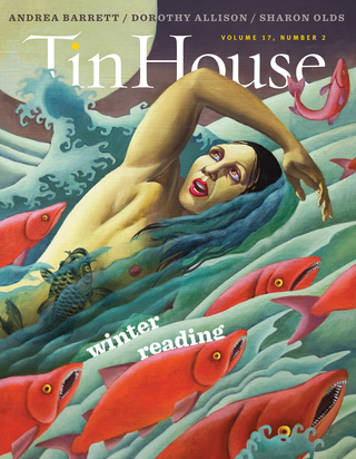 Cover image: Tin House Magazine: Winter Reading 2015: Vol. 17, No. 2 (Tin House Magazine) 9780991258291