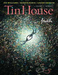 Cover image: Tin House Magazine: Faith: Vol. 17, No. 3 (Tin House Magazine) 9781942855019