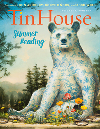 Cover image: Tin House Magazine: Summer Reading 2016: Vol. 17, No. 4 (Tin House Magazine) 9781942855033