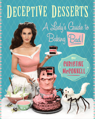 Cover image: Deceptive Desserts 9781941393390