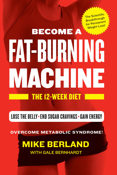 Fat-Burning Machine: The 12-Week Diet - FULL INSTANT DOWNLOAD | PDF DOCX EPUB