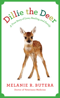 Cover image: Dillie the Deer 9781942872108