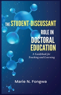 Immagine di copertina: The Student-Discussant Role in Doctoral Education 9781942876939