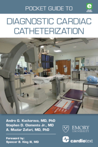 表紙画像: Pocket Guide to Diagnostic Cardiac Catheterization 1st edition 9781935395355