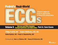 Imagen de portada: Podrids Real-World ECGs: Volume 5, Narrow and Wide Complex Tachyarrhythmias and Aberration-Part A: Core Cases 1st edition 9781935395058