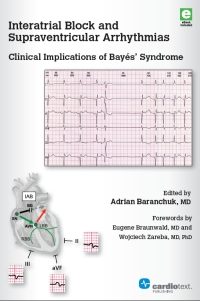 Cover image: Interatrial Block and Supraventricular Arrhythmias: Clinical Implications of Bayés Syndrome 1st edition 9781942909156