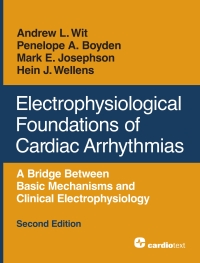 Cover image: Electrophysiological Foundations of Cardiac Arrhythmias, Second Edition 2nd edition 9781942909422