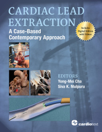 صورة الغلاف: Cardiac Lead Extraction: A Case-Based Contemporary Approach 9781942909545