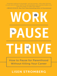 Cover image: Work Pause Thrive 9781946885791