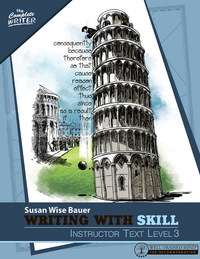 Cover image: Writing With Skill, Level 3: Instructor Text (Volume 3)  (The Complete Writer) 9781933339733