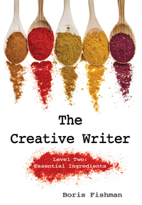 Imagen de portada: The Creative Writer, Level Two: Essential Ingredients (The Creative Writer) 9781933339566