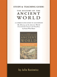 Immagine di copertina: Study and Teaching Guide: The History of the Ancient World: A curriculum guide to accompany The History of the Ancient World 9781933339641