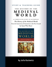Omslagafbeelding: Study and Teaching Guide: The History of the Medieval World: A curriculum guide to accompany The History of the Medieval World 9781933339788