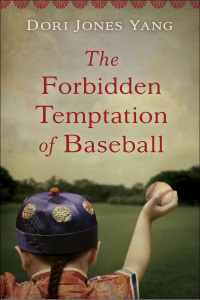 Imagen de portada: The Forbidden Temptation of Baseball 9781943006328