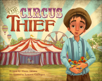 表紙画像: The Circus Thief 9781943006755