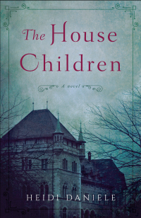 Cover image: The House Children 9781943006946