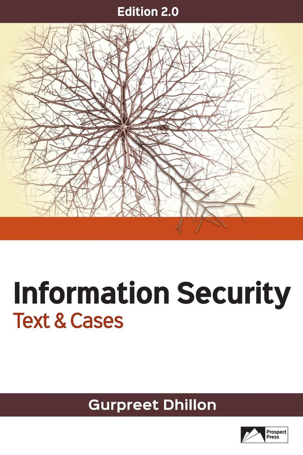 Information Security: Text and Cases 2nd Edition
